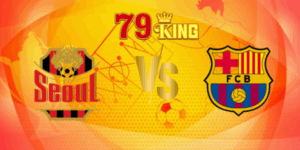 Nhận định FC Seoul vs Barcelona, 18h00 ngày 31/07 2 nhan dinh fc seoul vs barcelona 5